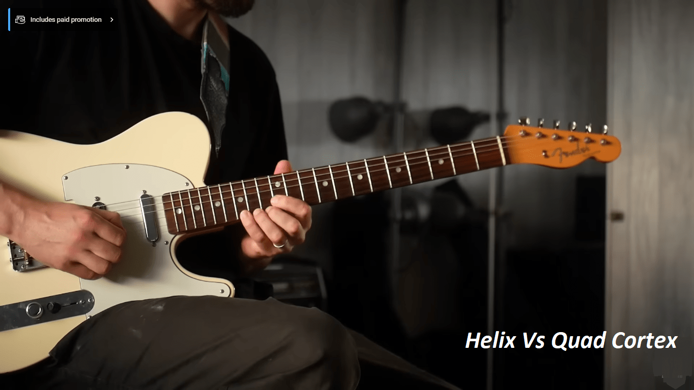 Helix Vs Quad Cortex