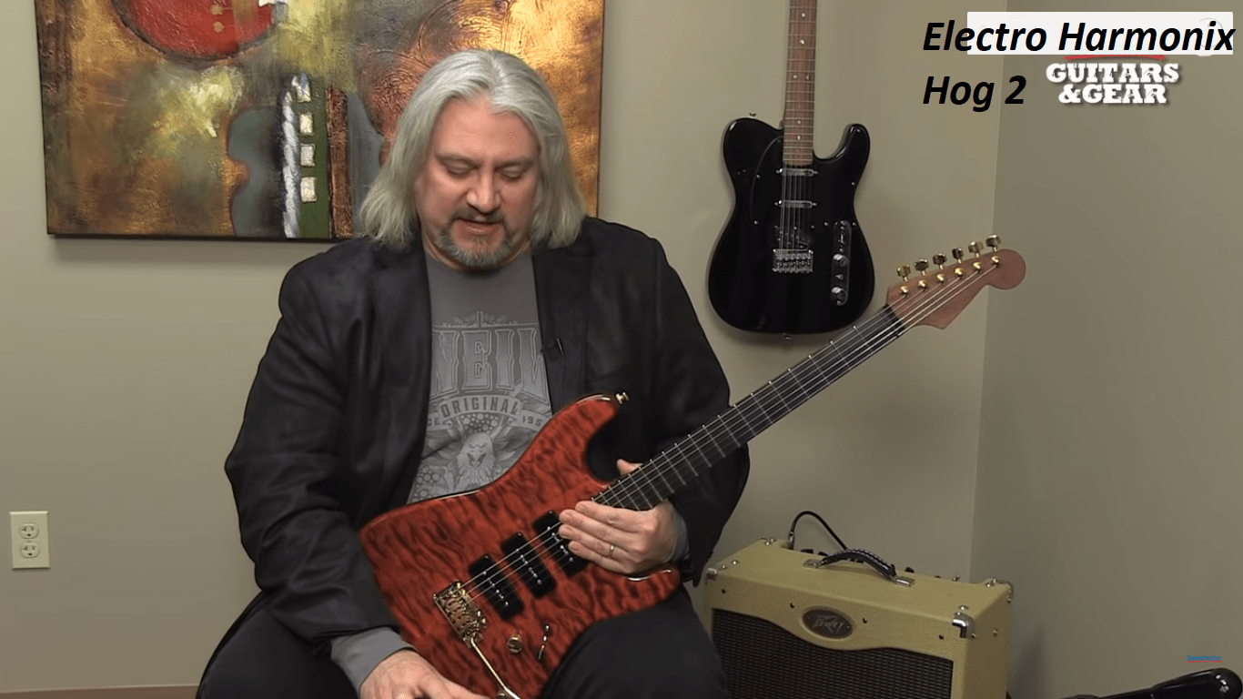Electro Harmonix Hog 2